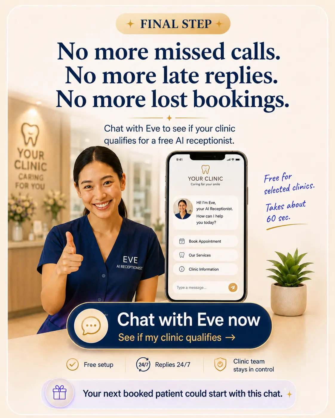 Chat with Eve now to see if your clinic qualifies for a free AI Receptionist